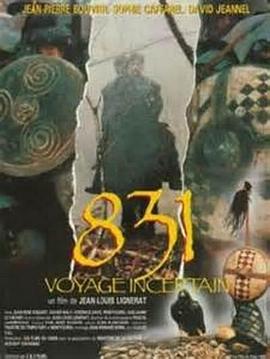 831,voyageincertain