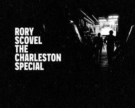 RoryScovel:TheCharlestonSpecial
