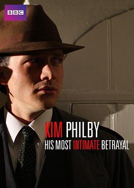 KimPhilby-HisMostIntimateBetrayal