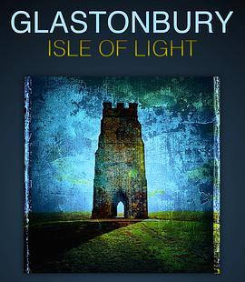 Glastonbury:IsleofLight