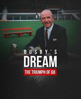 Busby'sDream:TheTriumphof'68