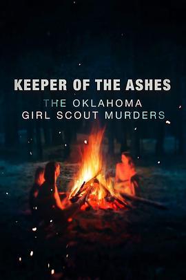 KeeperoftheAshes:TheOklahomaGirlScoutMurdersSeason1