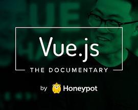 Vue.js:TheDocumentary