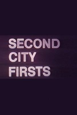 SecondCityFirsts