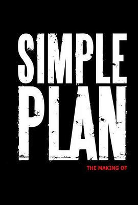 SimplePlan:TheMakingof