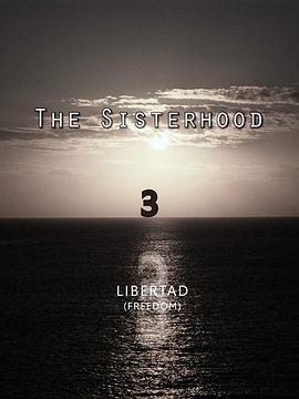 TheSisterhood3'Libertad'