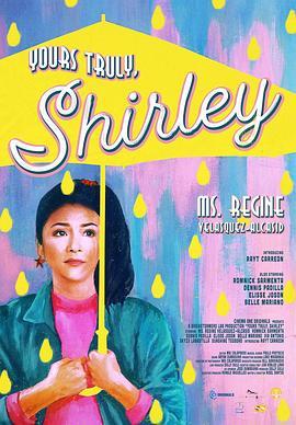 YoursTruly,Shirley