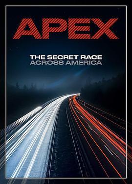 Apex:TheSecretRaceAcrossAmerica
