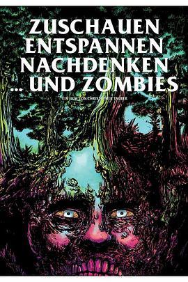 Zuschauen,Entspannen,NachdenkenundZombies