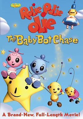 RoliePolieOlie:TheBabyBotChase