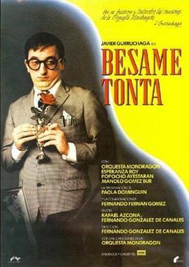 Bésame,tonta