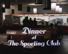 DinnerattheSportingClub