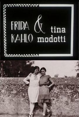 FridaKahlo&TinaModotti