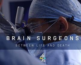 BrainSurgeons:BetweenLifeandDeath