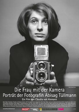 DieFraumitderKamera-PortraitderFotografinAbisagTüllmann