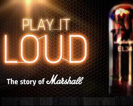 PlayitLoud:TheStoryoftheMarshallAmp