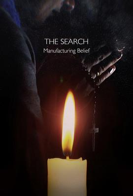 TheSearch-ManufacturingBelief