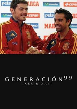 Generación99:Iker&Xavi