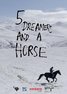 五位梦想家一匹马