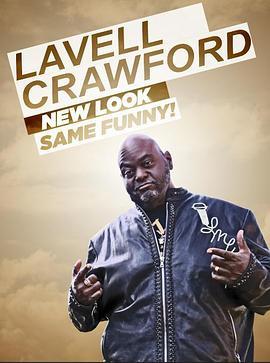 LavellCrawford:NewLook,SameFunny!