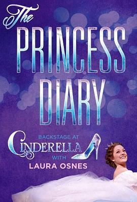 ThePrincessDiary:Backstageat'Cinderella'withLauraOsnes