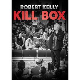 RobertKellyKillBox