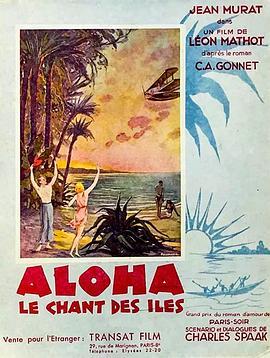 Aloha,lechantdesles